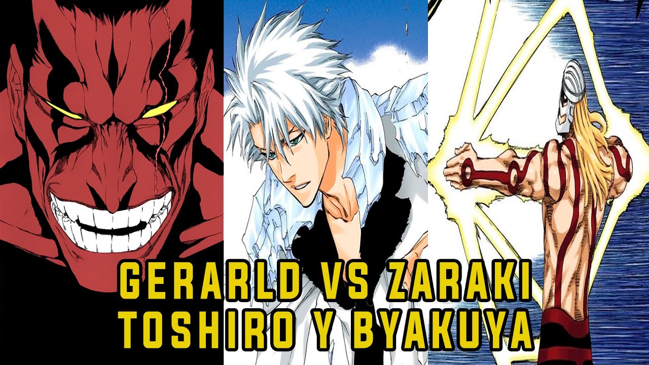 ZARAKI KENPACHI, TOSHIRO Y BYAKUYA VS GERALD VALKYRIE - BLEACH