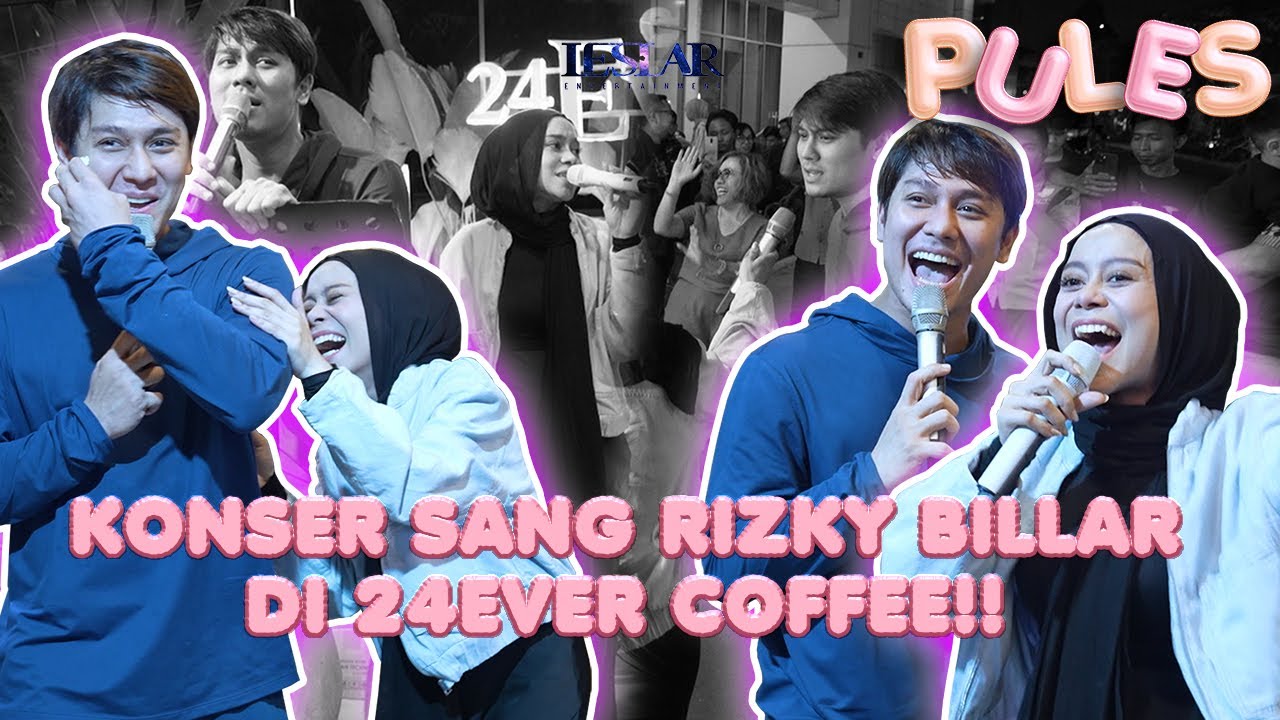 PULES : LESTI KEJORA & RIZKY BILLAR BANYAK BERTERIMA KASIH ATAS SUPPORT REKAN - REKAN YANG TERLIBAT!