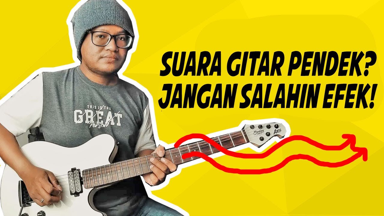 SUARA (SUSTAIN) GITAR KALIAN PENDEK? INI CARA MEMPERPANJANG SUSTAIN GITAR LISTRIK *Tanpa Sustainer