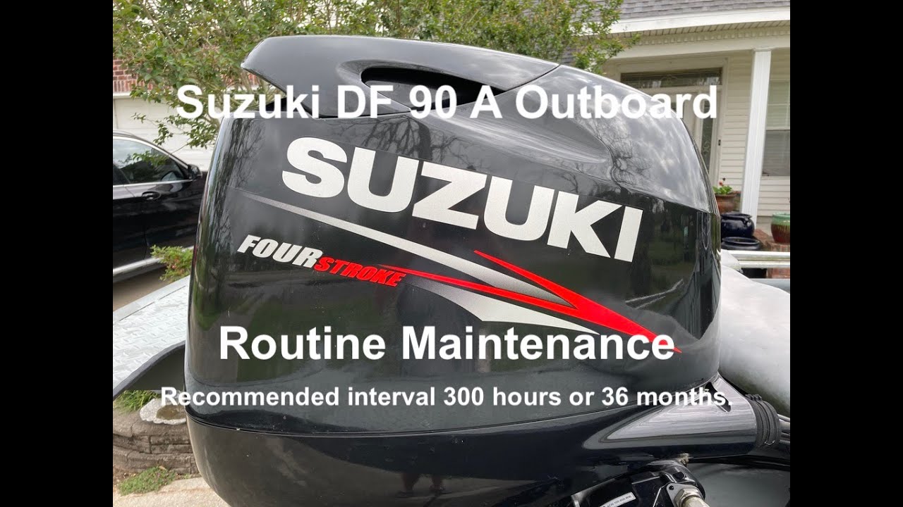 Подвесной мотор Suzuki DF 90 A, рекомендуемый интервал планового технического обслуживания: 300 ч...