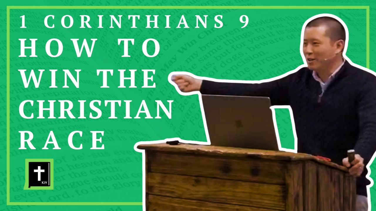 SUN: How To Win The Christian Race - 1 Corinthians 9