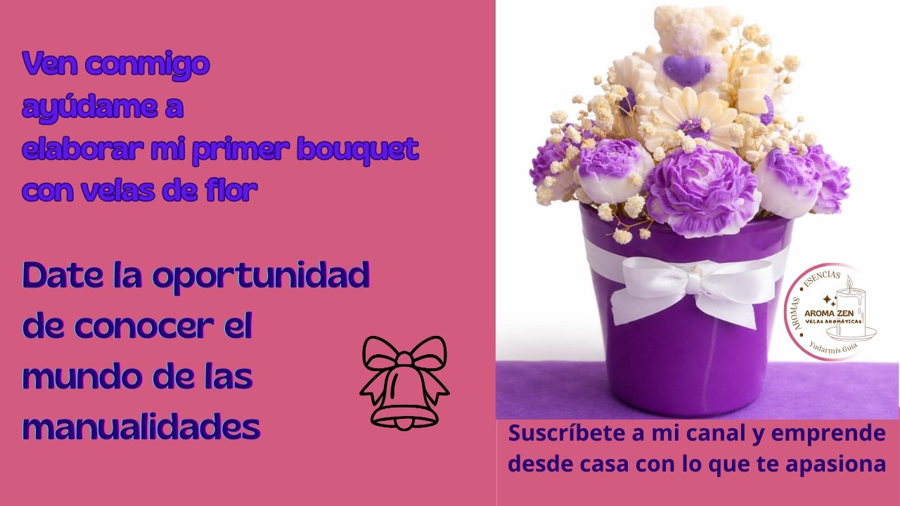 Mi primer Bouquet.#emprendeyaprende #manualidades #velas #bouquet 