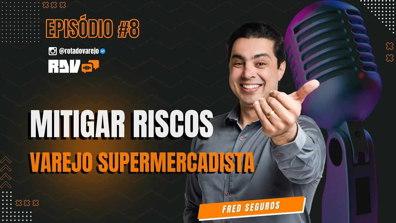 #EP.8 | FRED SEGUROS - SÓCIO FUNDADOR DA CORRETORA FRED SEGUROS -  #rotadovarejo