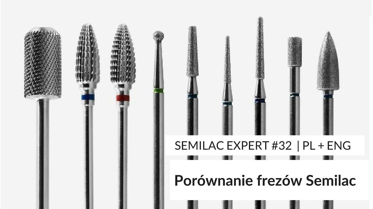 Porównanie frezów Semilac || Semilac Expert #32 (ENG)