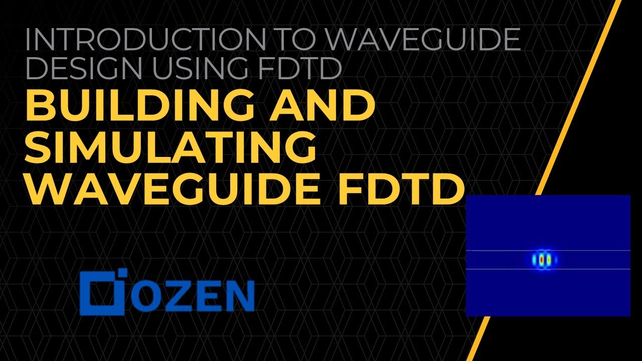 Building and Simulating Waveguides in FDTD — Lesson 2