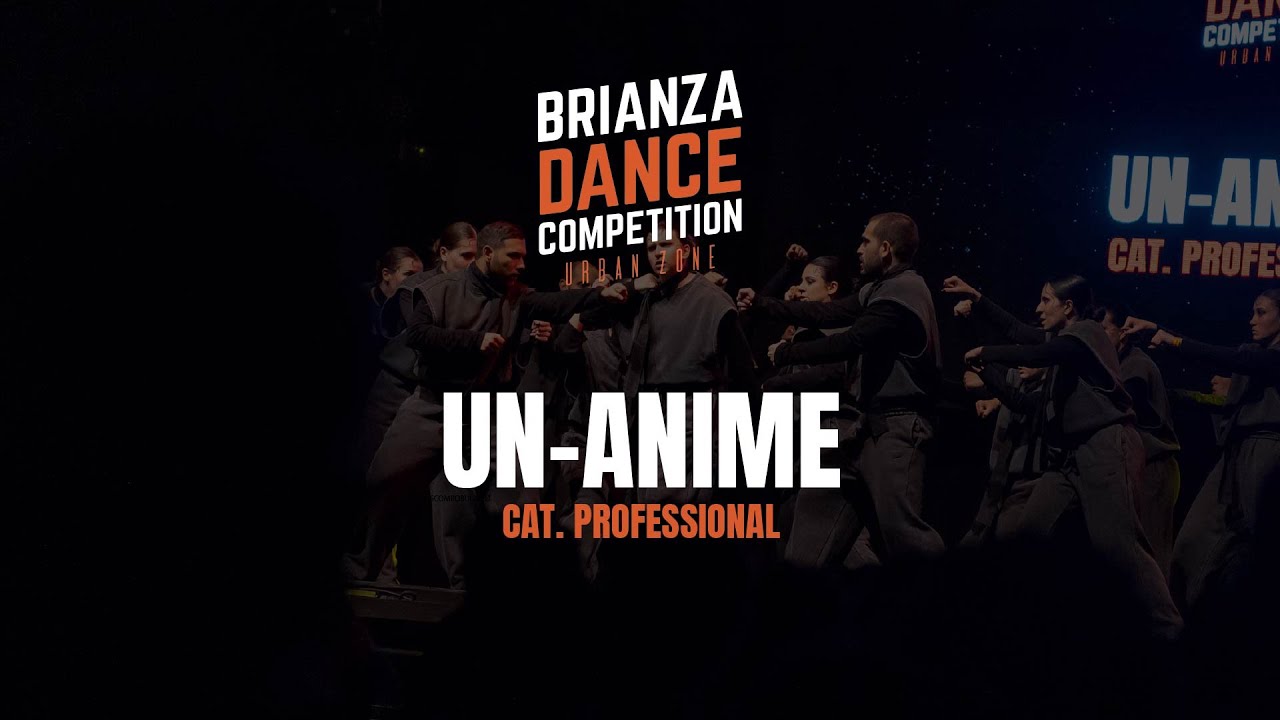 UN-ANIME // BDC URBAN ZONE 2025 // CAT. PROFESSIONAL