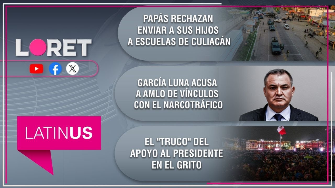 Loret en Latinus: 17 de septiembre