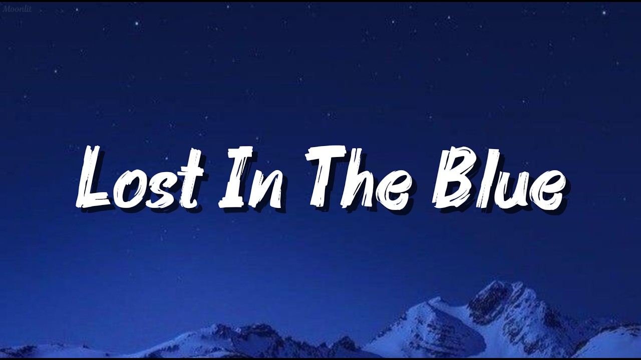 Lost In The Blue (Lyrics video) An Emotional Love Song - Moonlit