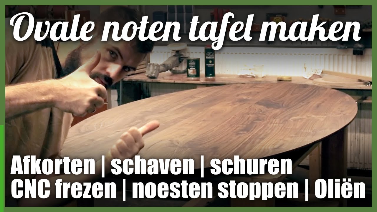Hoe Maak Je Een Ovale Noten Tafel | How To Make An Walnut Oval Table