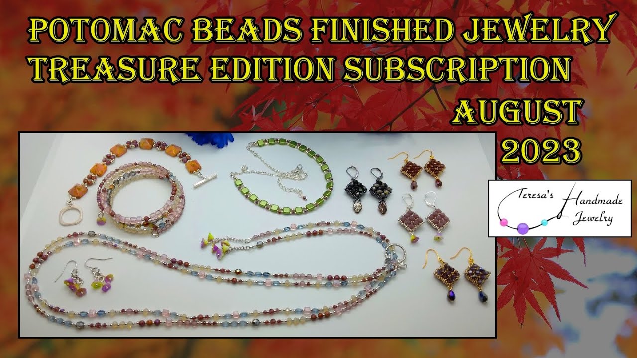 Potomac Beads August 2023 Treasure Edition Subscription Box Finished Jewelry 
