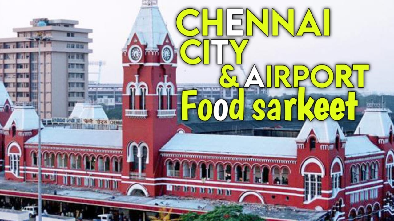 CHENNAI FOOD SARKEET |Foodie Sha|