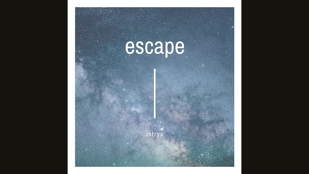 Intryx - Escape (Official Audio)