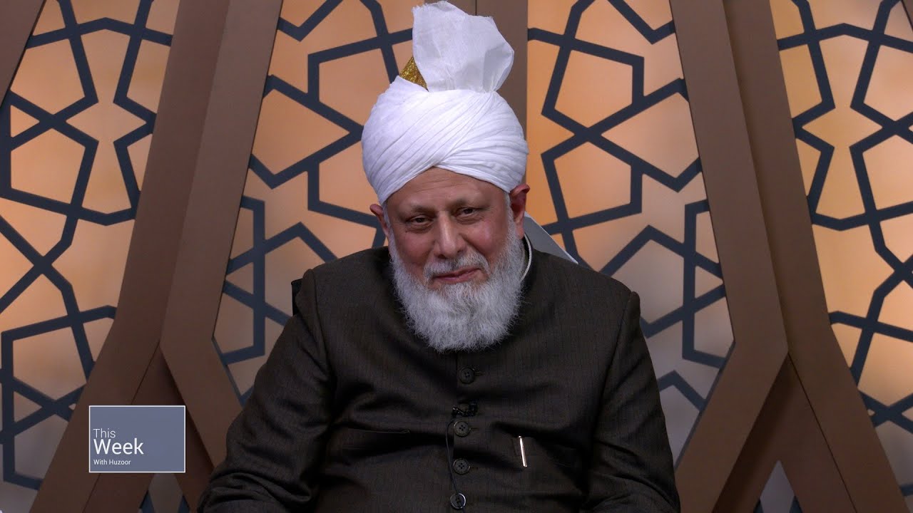This Week With Huzoor - 11 March 2022