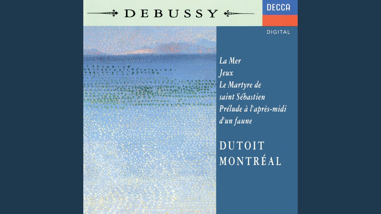 Debussy: La mer, CD 111: II. Jeux de vagues