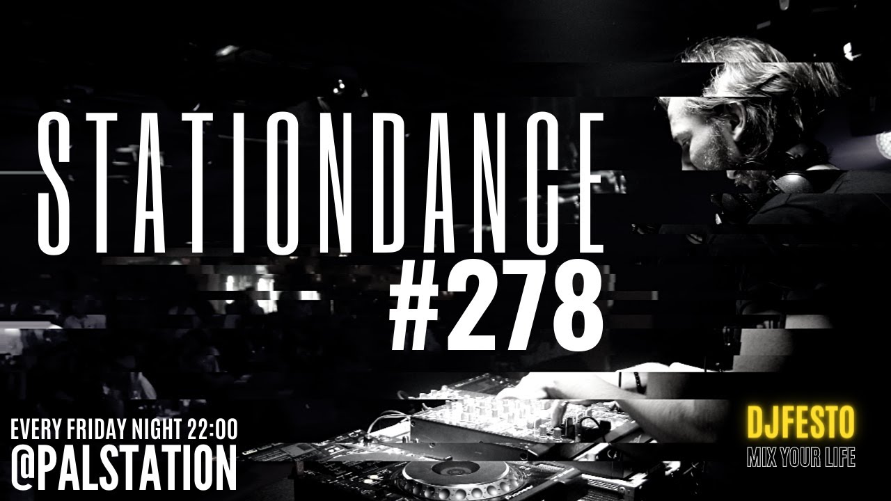 STATIONDANCE #278 - 21 MAYIS 2021 Part1 - DJFESTO