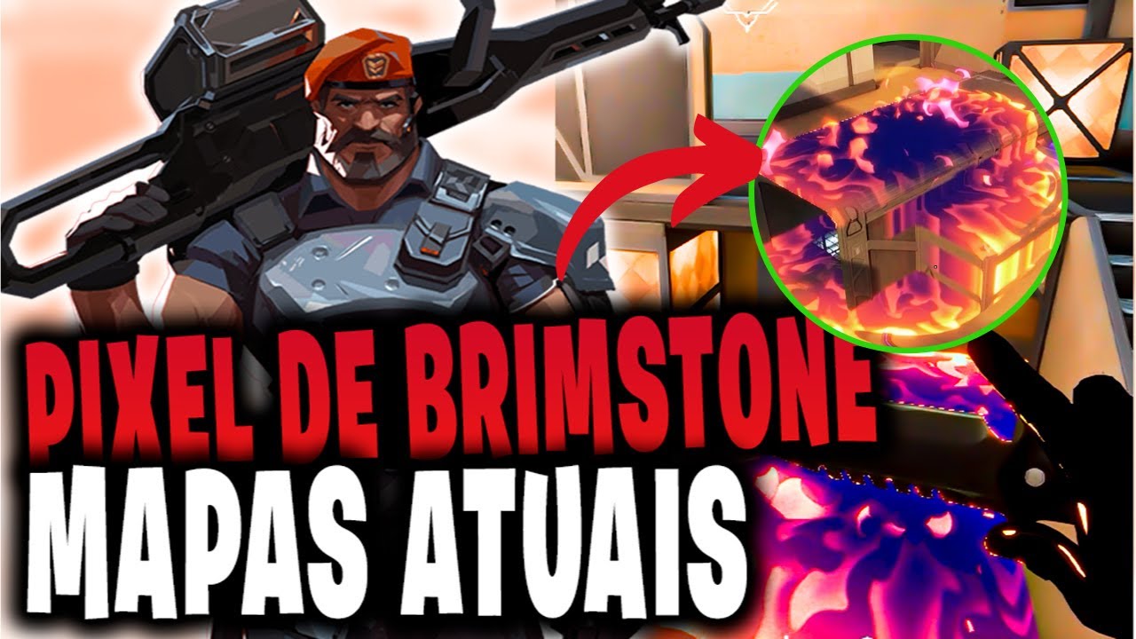 TODOS OS PIXEL DE BRIMSTONE NOS MAPAS ATUAIS DE VALORANT [2023]