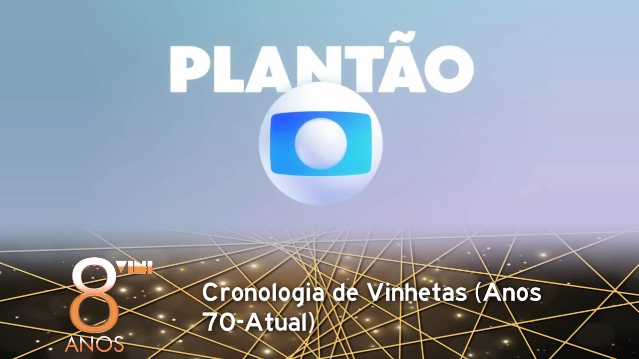 (AT1) Cronologia de Vinhetas do Plantão Jornalístico da Globo (Anos 70-Atual)