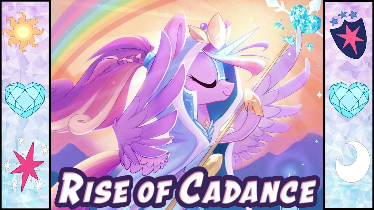 cadance origin story! ❤️ MLP: Rise of Cadance