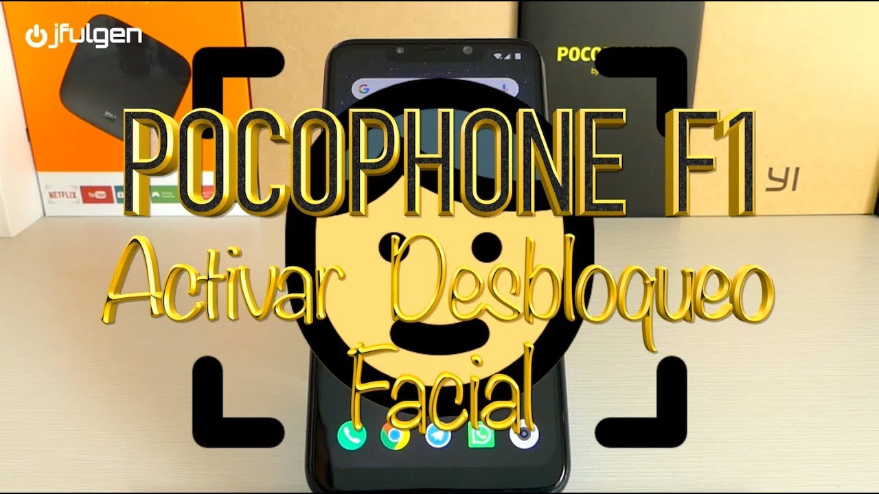POCOPHONE F1 - Activar Desbloqueo Facial