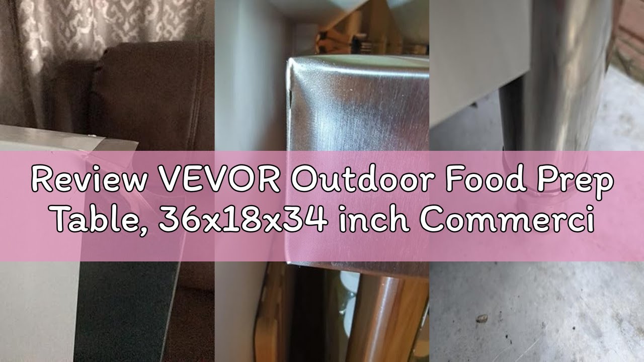 Review VEVOR Outdoor Food Prep Table, 36x18x34 inch Commercial Stainless Steel Table, 2 Adjustable U