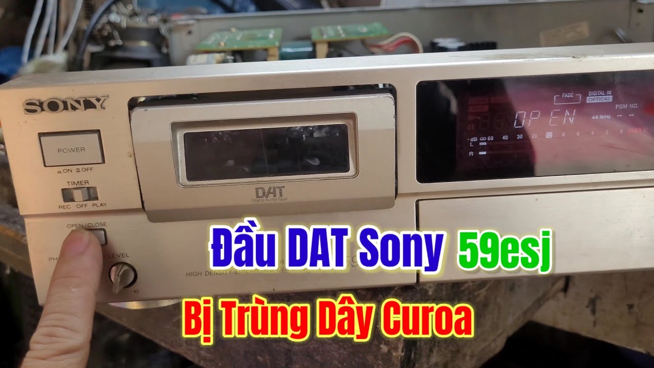 Đầu Băng Dat Sony 59esj Bị Trùng Dây Curoa (Cách Sử Lý)