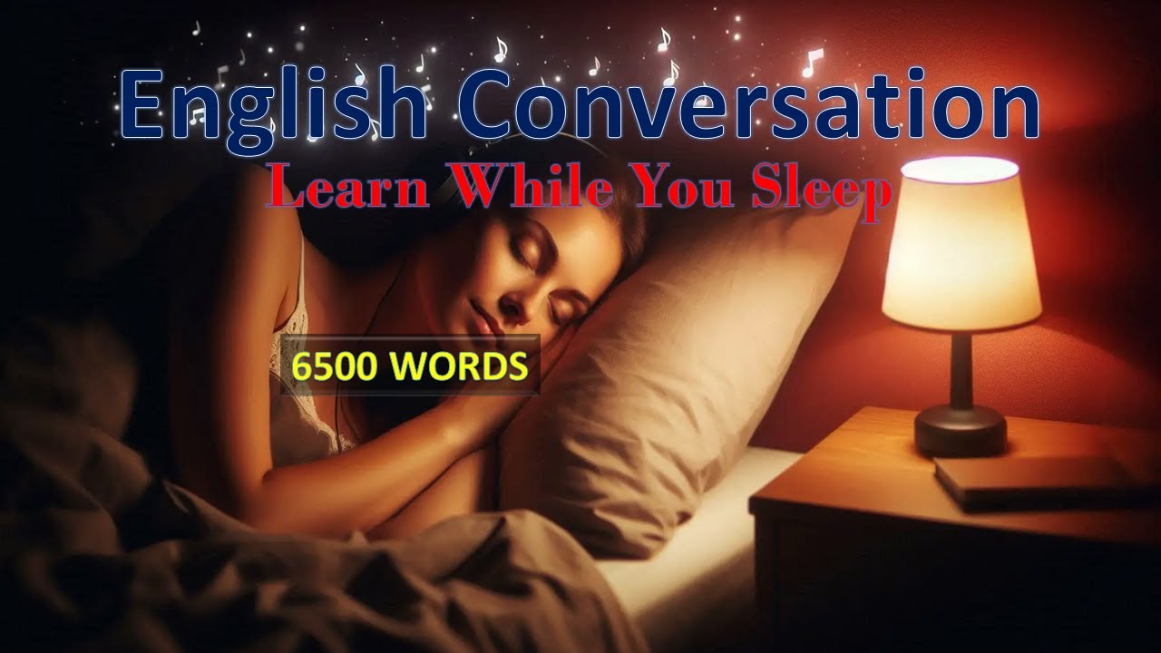 Listening 02  English Conversation Practice  Learn While You Sleep  Improve Your English Faster