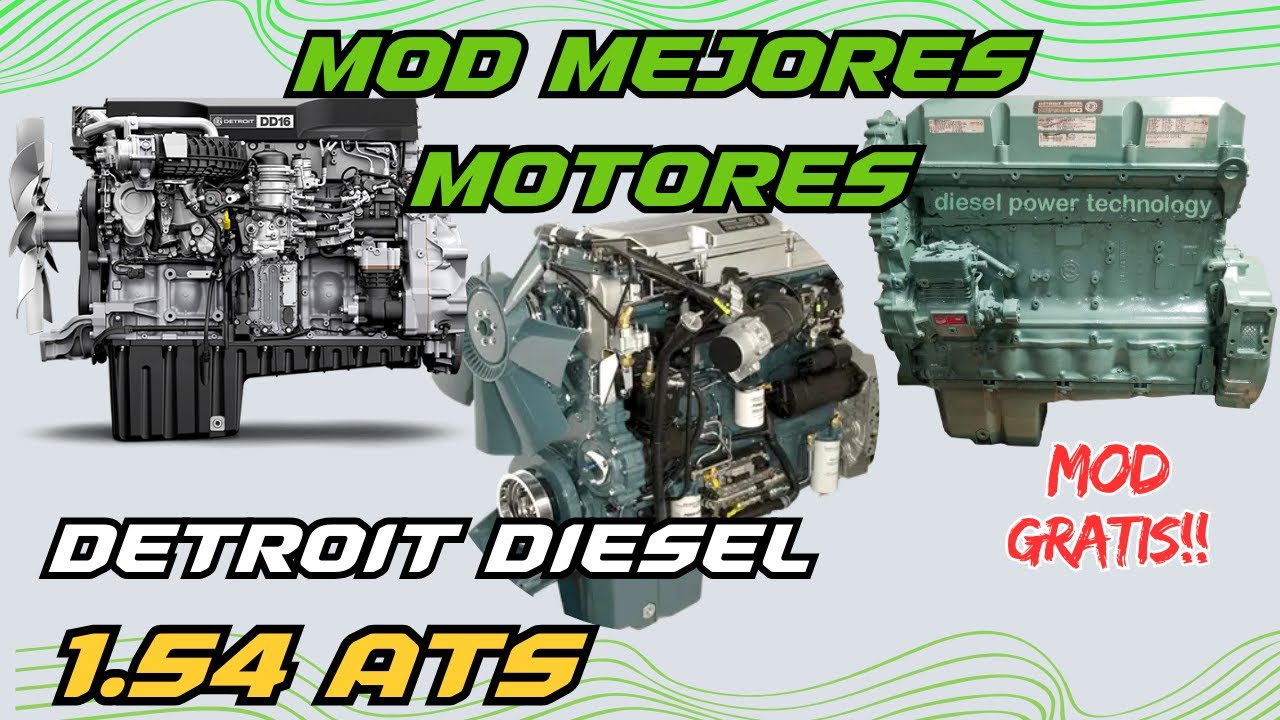 ATS 1.54 | MOD MEJORES MOTORES DETROIT DIESEL para tus Camiones