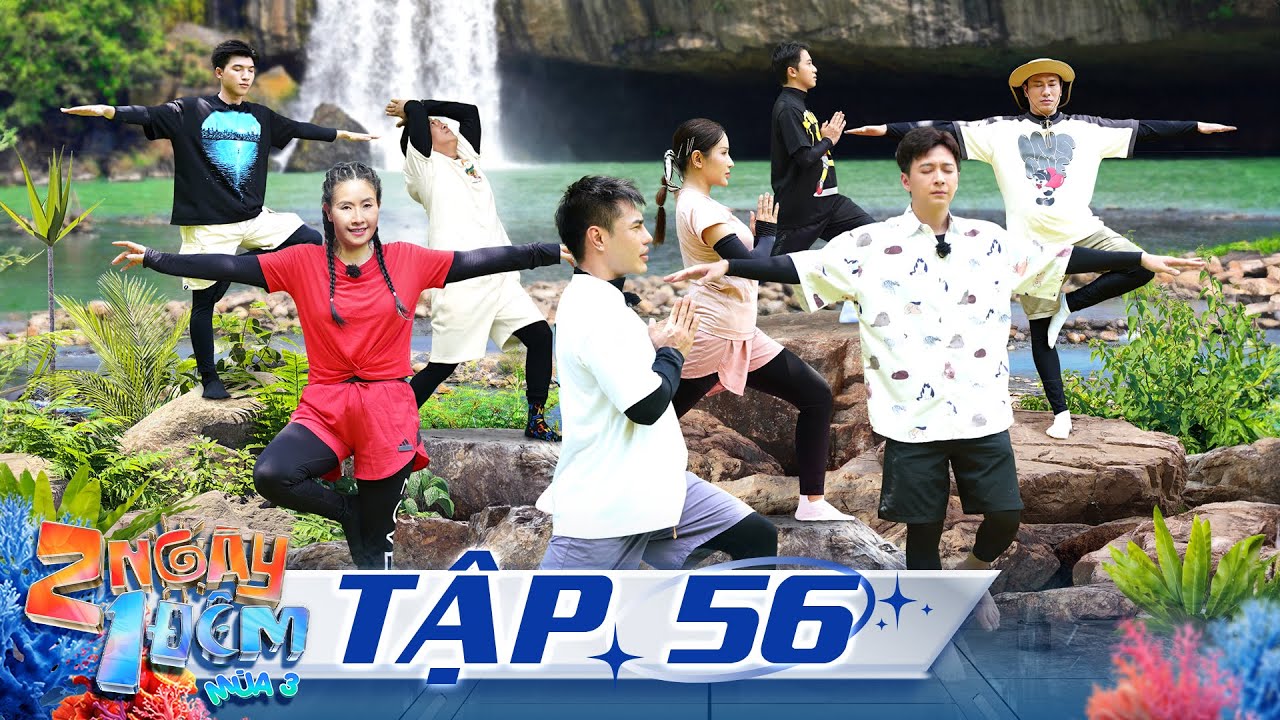 2 Ngày 1 Đêm Mùa 3 | Tập 56: Kiều Oanh bị dàn cast 