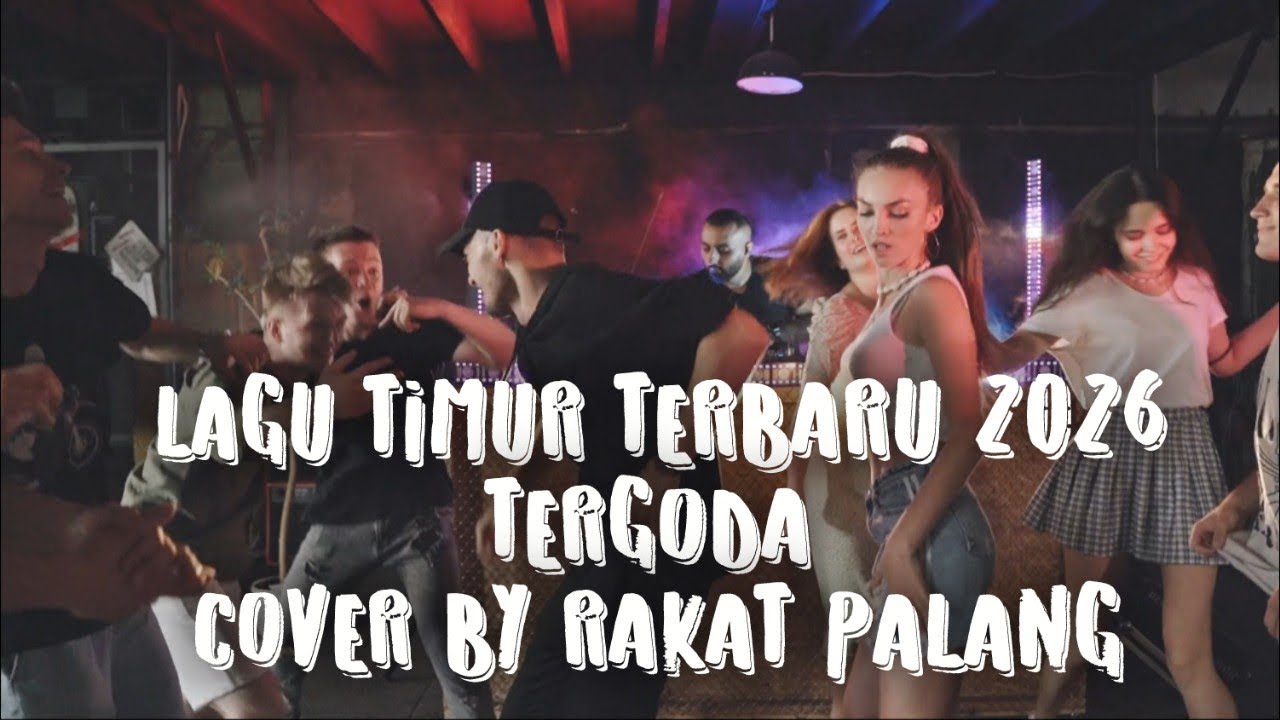LAGU TIMUR 2026 TERBARU_TERGODA_FERY LADO_COVER BY RAKAT PALANG #lagutimur2026 #lagusoundtiktokviral
