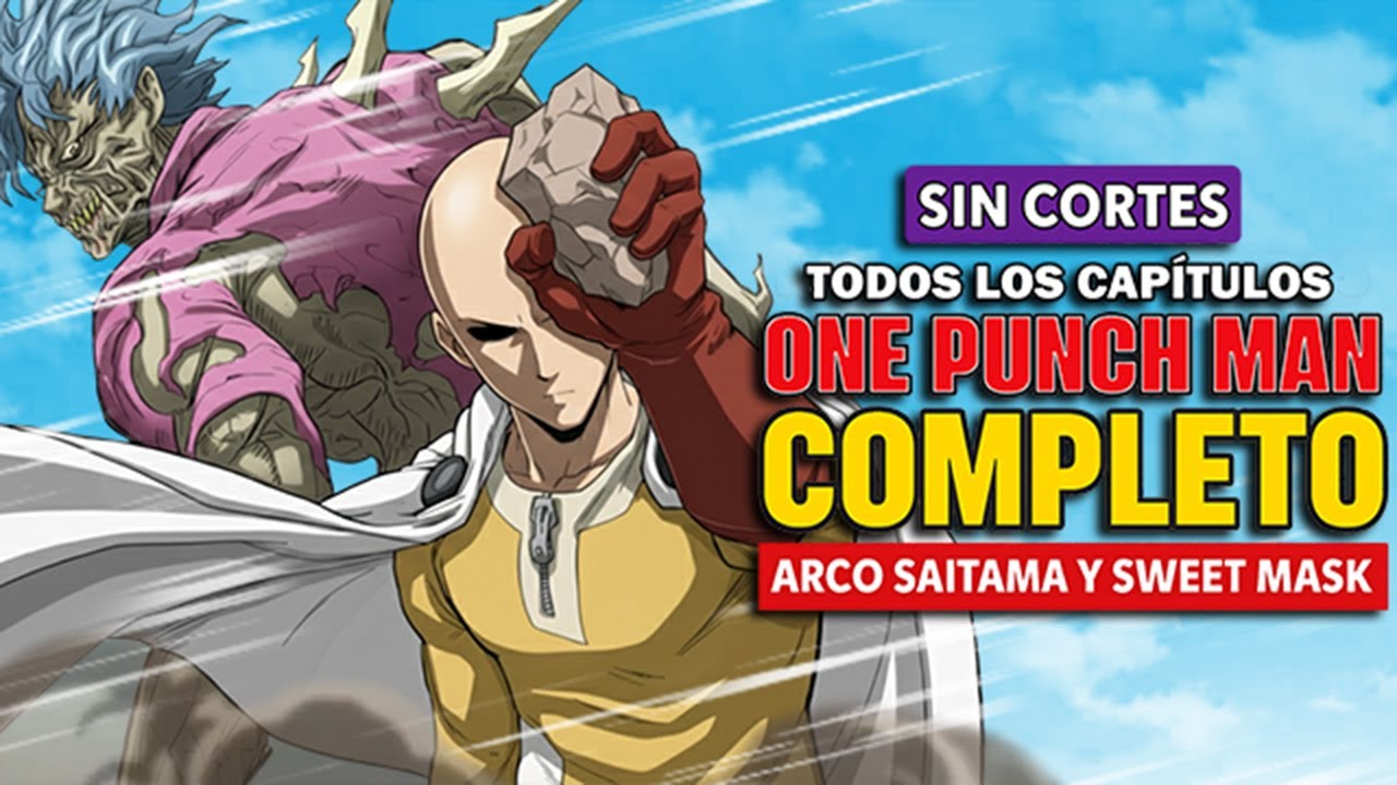 COMPLETO! 🔥 Saitama y Sweet Mask - ONE PUNCH MAN Todos los Capítulos (Arco Amai Mask)