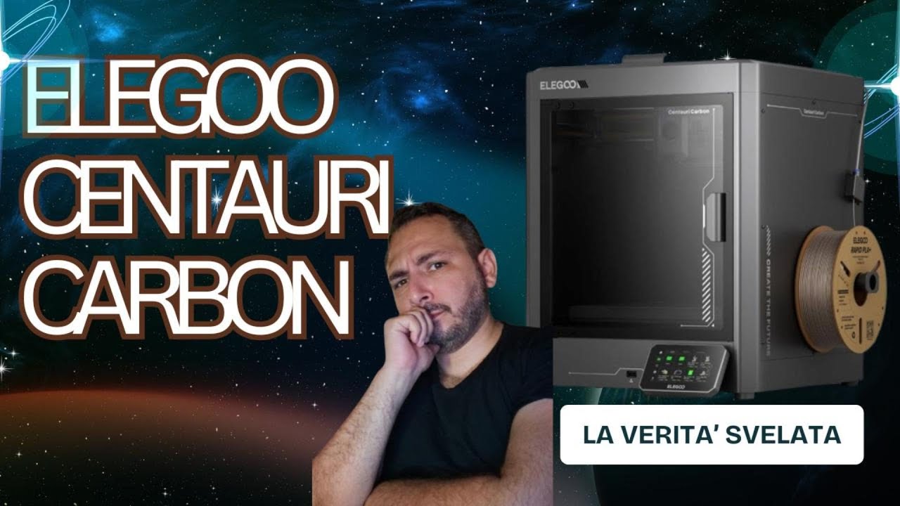 ELEGOO CENTAURI CARBON   LA VERITA' SVELATA