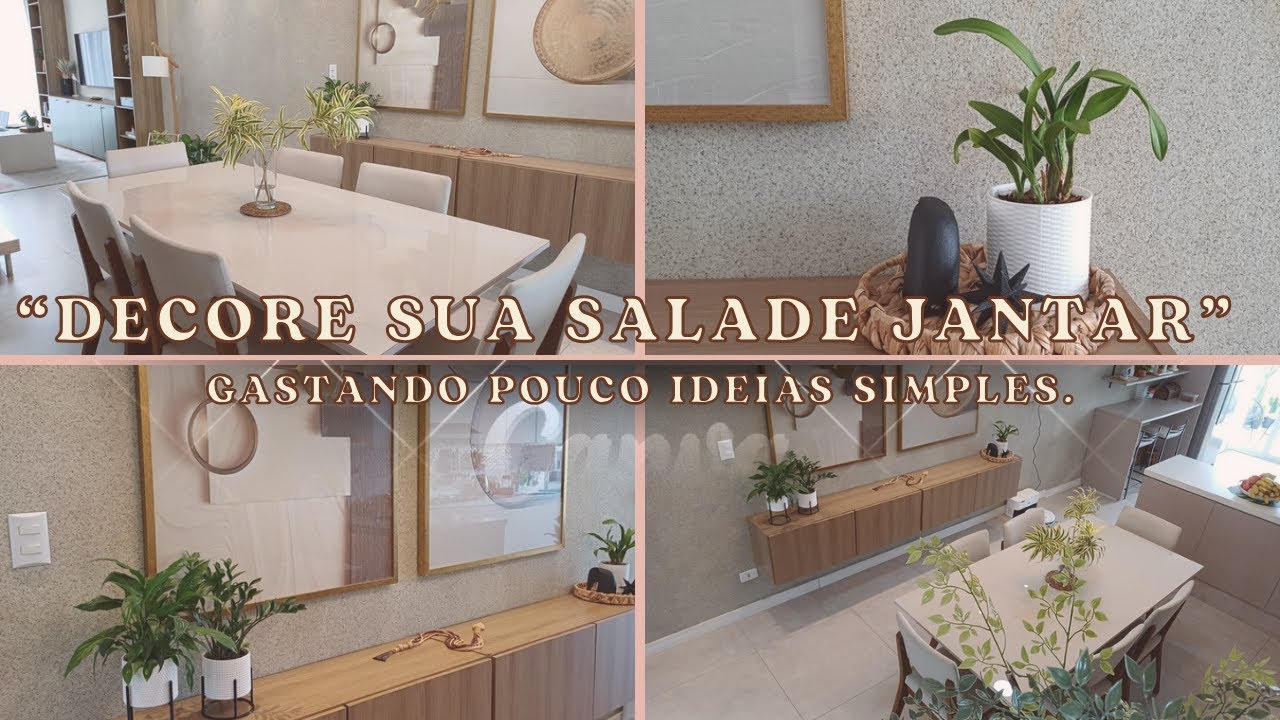 Dicas de Decoração Para Sala de Jantar + Tour Completo | Carla Oliveira