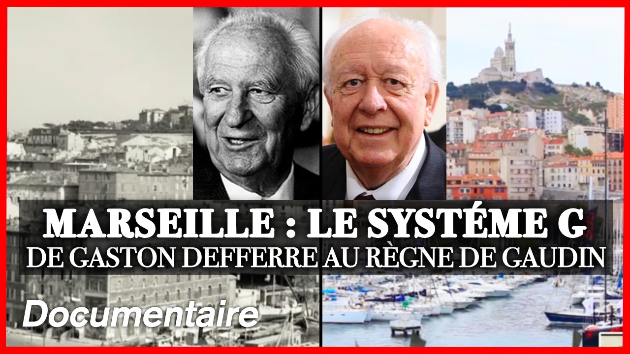 Le Système G, un documentaire incisif sur la politique Marseillaise - Enquête - Documentaire complet