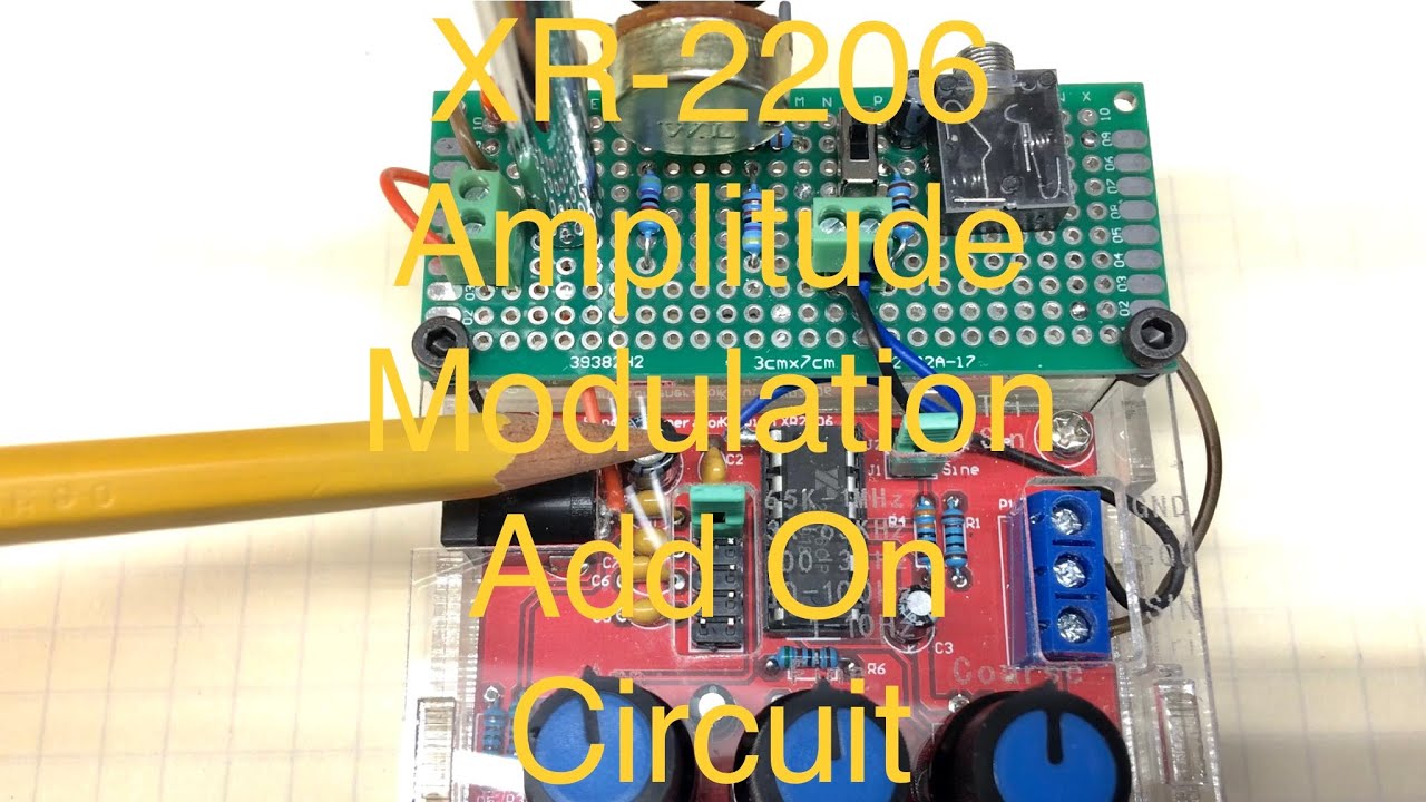 XR-2206 Function Generator - Amplitude Modulation Add On Circuit