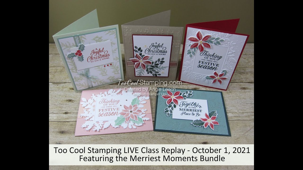 Too Cool Stamping LIVE Class Replay: Merriest Moments