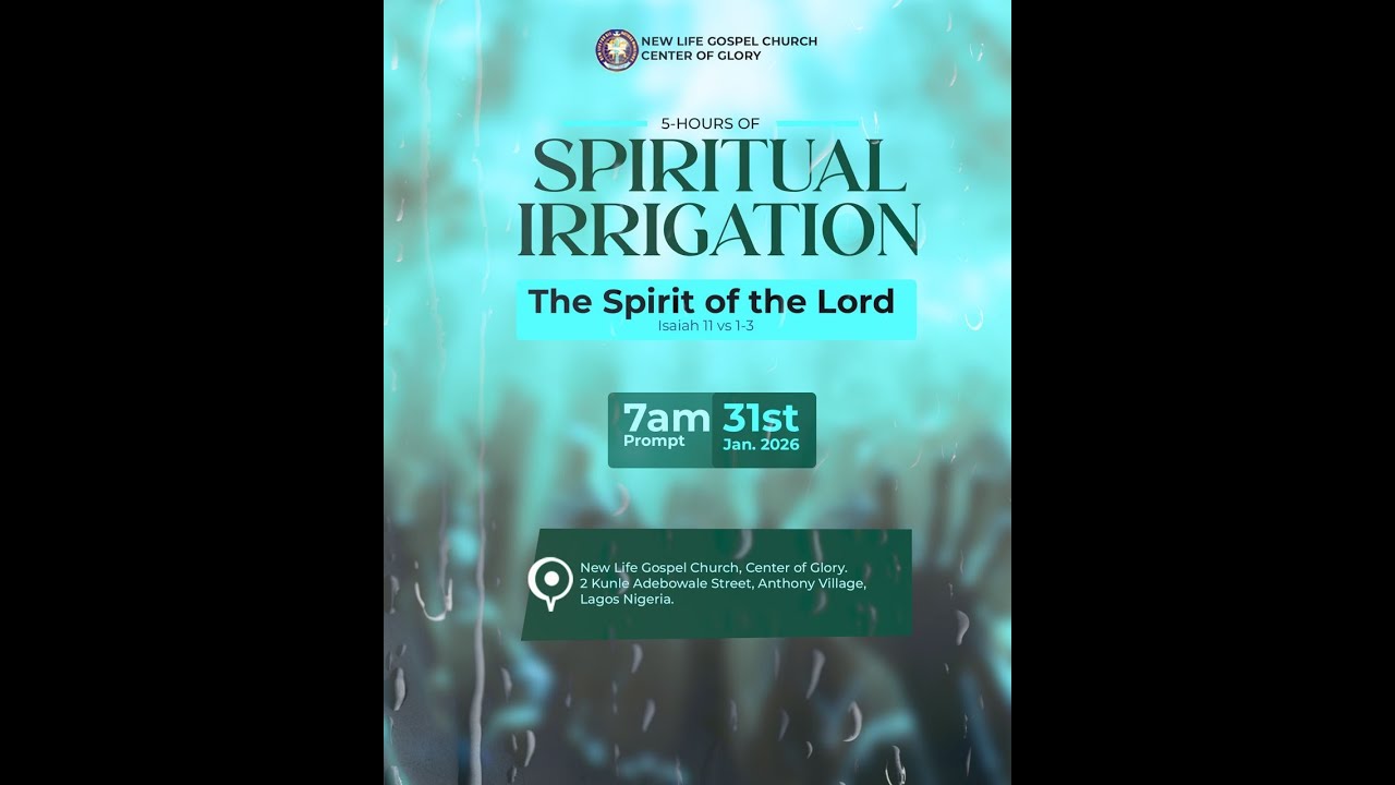 THE SPIRIT OF THE LORD |SPIRITUAL IRRIGATION | 31-01-2026