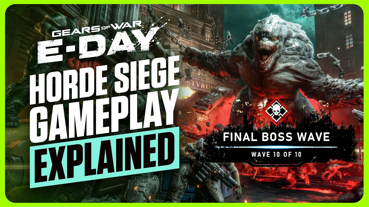 Gears of War: E-Day: Everything New in HORDE SIEGE