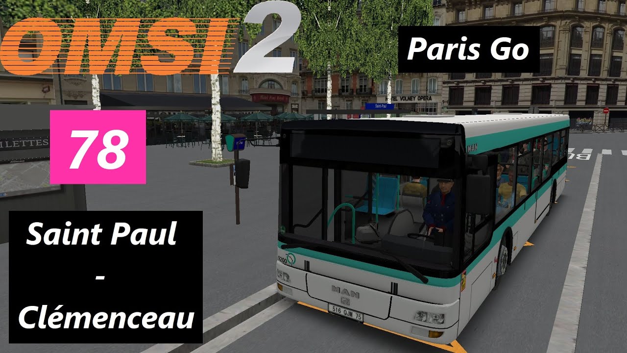 PARIS GO - 78 (Saint Paul - Clémenceau) - MAN NL313 | OMSI 2
