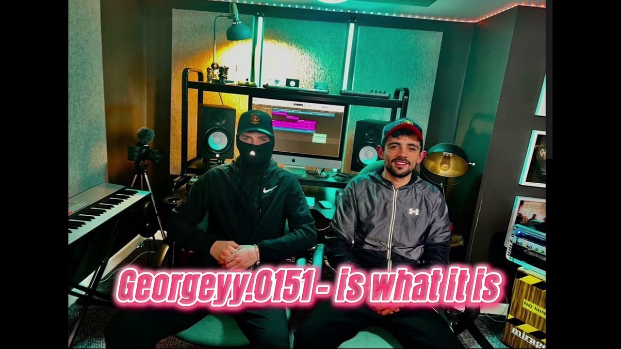 Georgeyy.0151 - is what it is