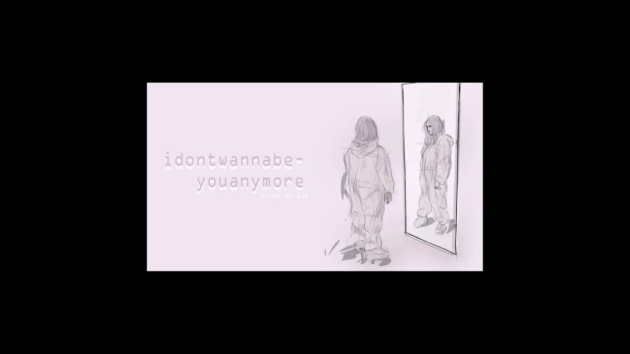 Magdalena Czerwińska - idontwannabeyouanymore [Billie Eilish Cover]