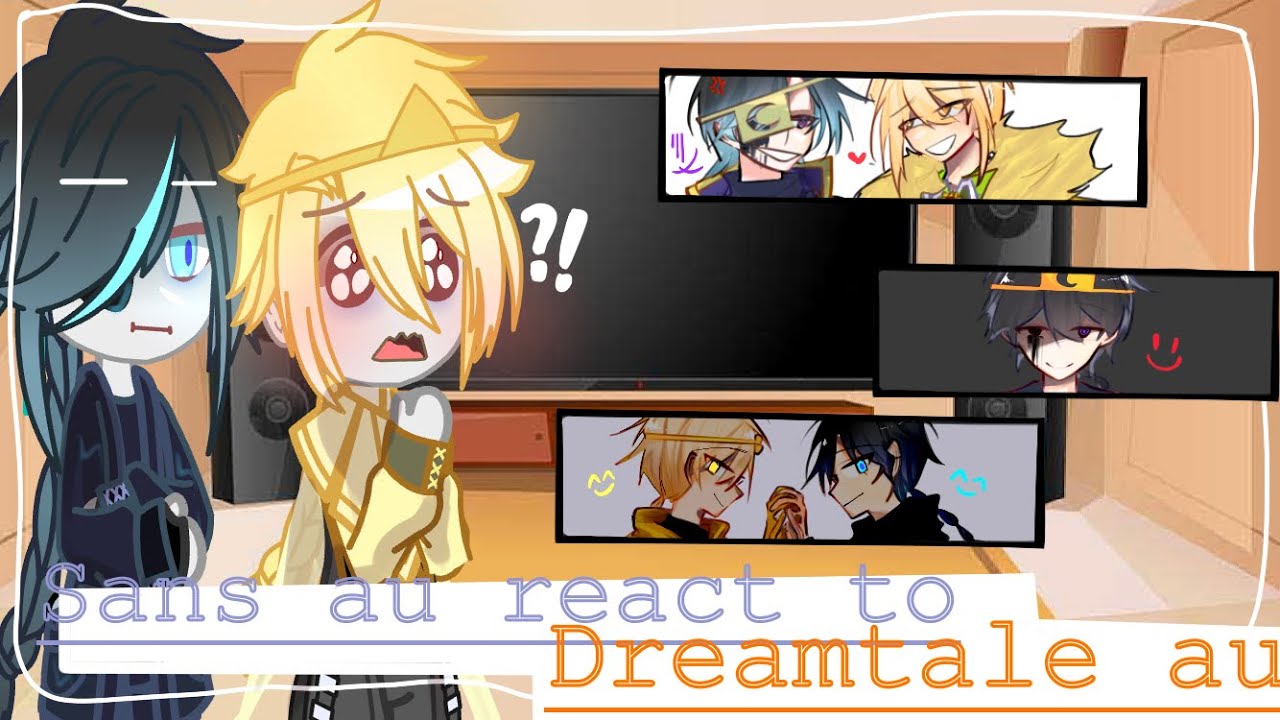 Sans au react to Dreamtale Brothers au[Dreamtale &my art]⚠️no ship ||Gacha club||ft.Undertale aus