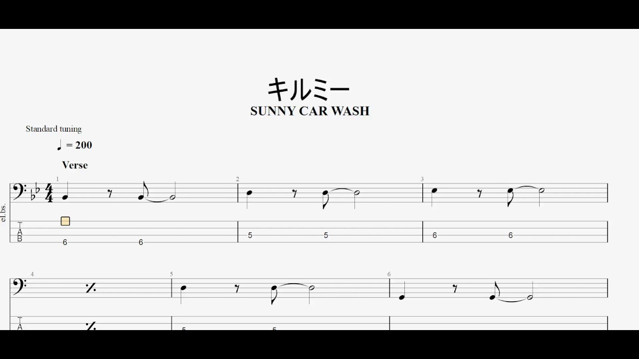 キルミー　【SUNNY CAR WASH】　ベースtab譜