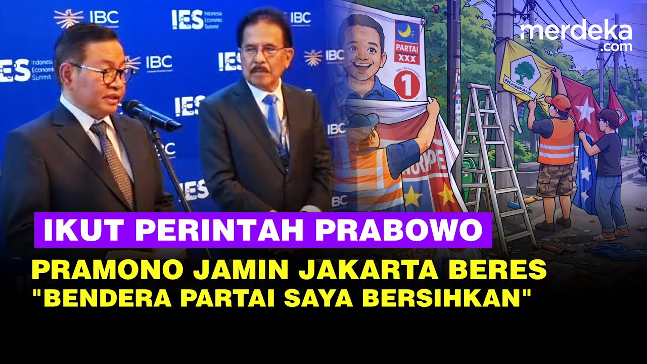 Pramono Respons Perintah Prabowo: Gak Cuma Sampah & Iklan, Bendera Partai Saya Bersihkan!