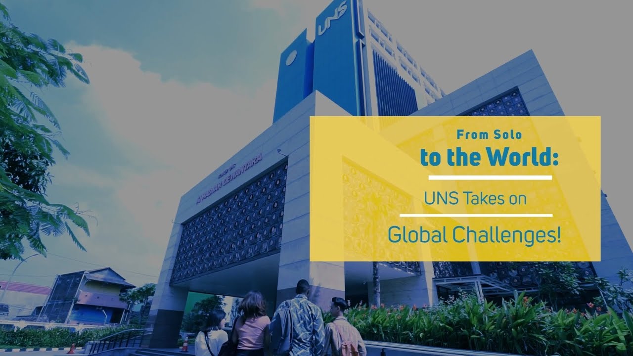 Video Profil UNS Kampus Berdampak (Impactful UNS: a video profile)