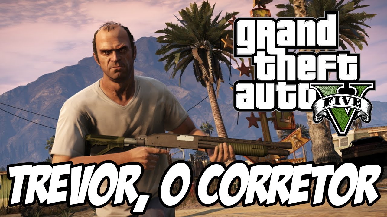 GTA V : Trevor o corretor de imóveis