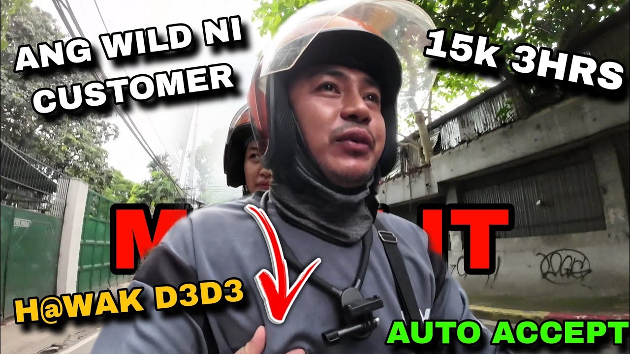 ANG WILD NG CUSTOMER KO | AUTO ACCEPT SA MOVE IT | UNLI BOOKING