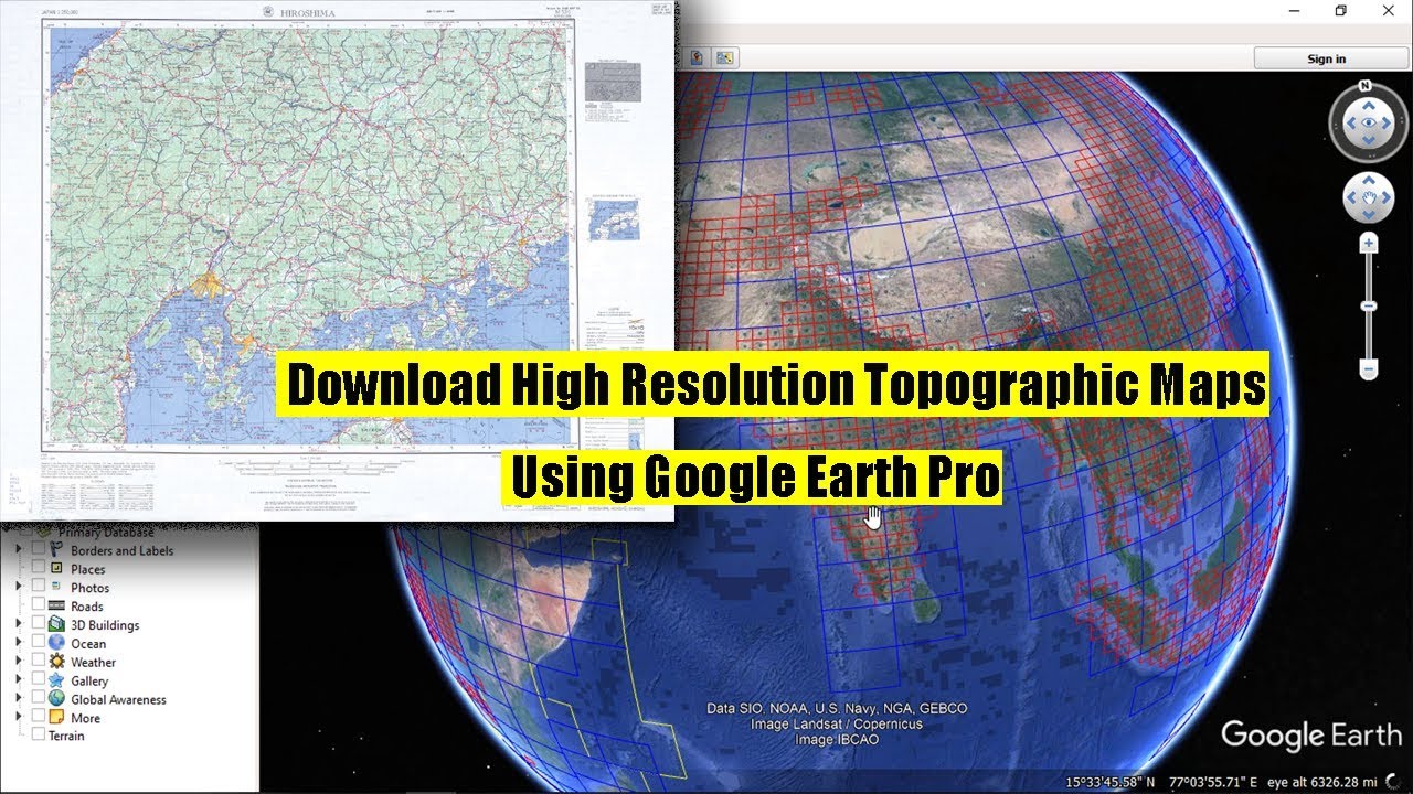 How To Download High Resolution Topographic Maps Using Google Earth Pro