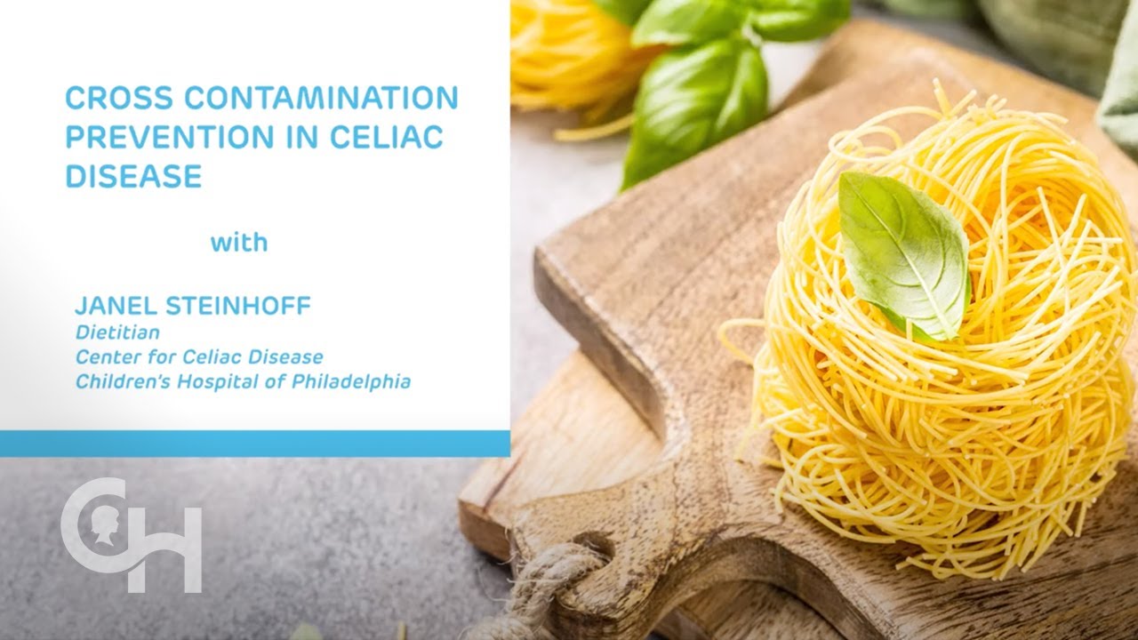 Preventing Cross-contamination in Celiac Disease