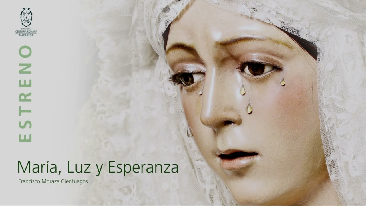María, Luz y Esperanza | Estreno 2022 | Banda Centuria Romana Macarena