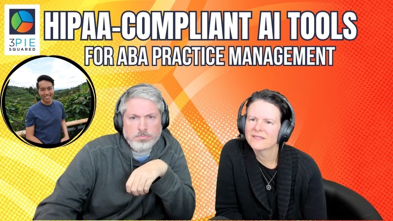 HIPAA Compliant AI Tools for ABA Practice Management